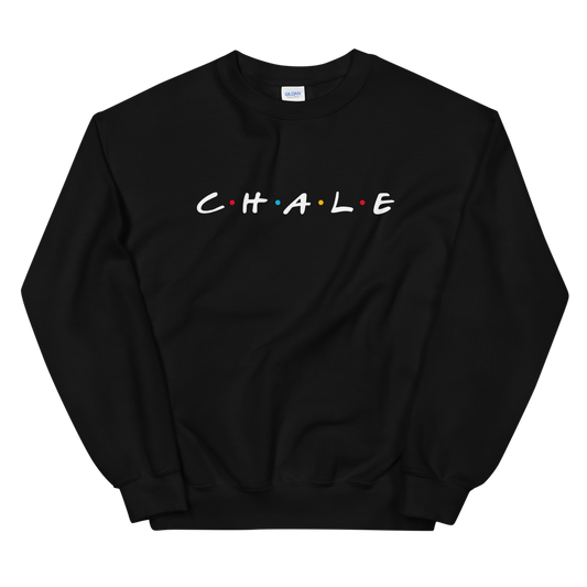 Chale X Friends Unisex Sweatshirt